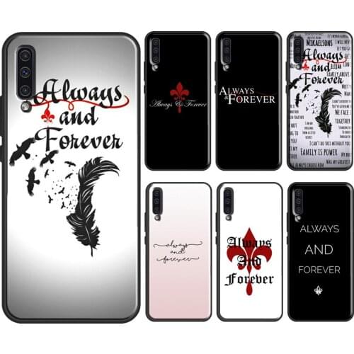 The Originals Always and Forever Soft Case For Samsung A21S A20e A10 A20 A40 A50 A70 A12 A52 A11 A31 A41 A51 A71 M31 Coque
