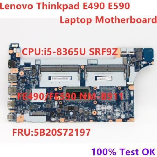New Original For Lenovo ThinkPad E490 E590 Laptop Motherboard CPU i5-8365U NM-B911 FRU 5B20S72197 100$ Test OK