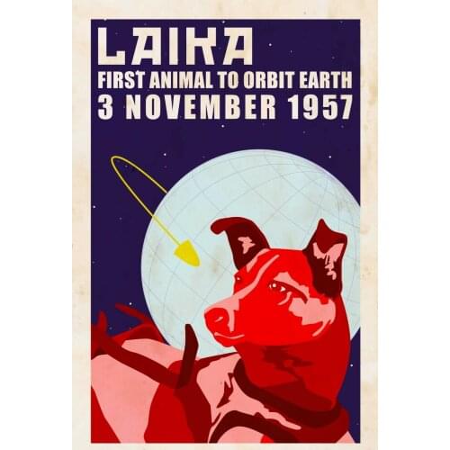 First Dog in Space! Russian Art Film Print Silk Poster Home Wall Decor 24x36inch