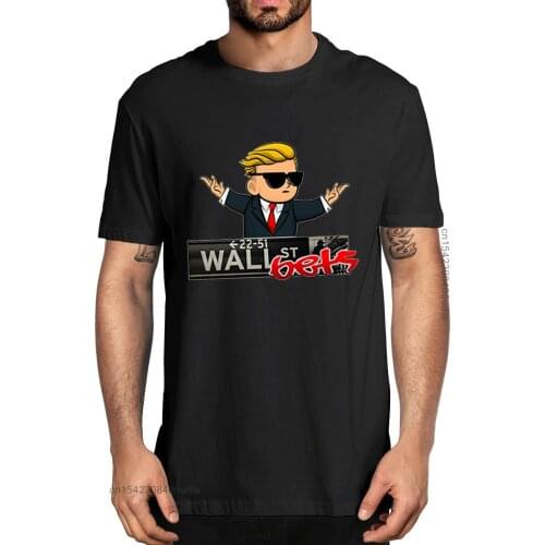 Unisex Fashion Wall Street Betting Funny Gift Summer WSB Reddit Before Stonks Mens 100% Cotton T-Shirts Streetwear Women Tee