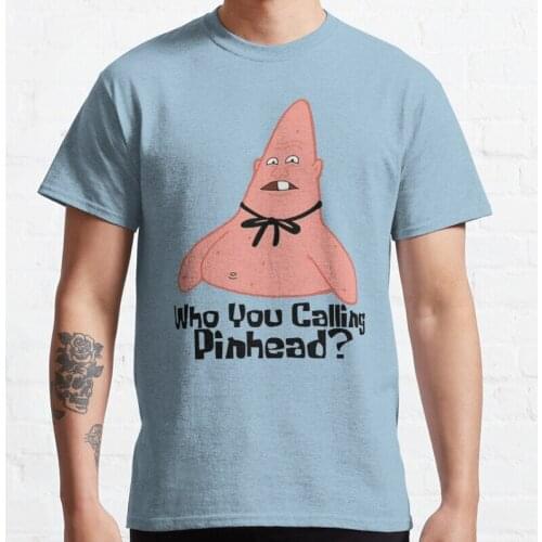 New Who You Calling Pinhead? Classic T-Shirt Cotton Men Tee Shirt