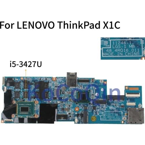 KoCoQin Laptop motherboard For LENOVO ThinkPad X1 Carbon X1C I5-3427U 4G 11246-1 48.4RQ16.011 04W3893 04Y1972 SR0N7 Mainboard