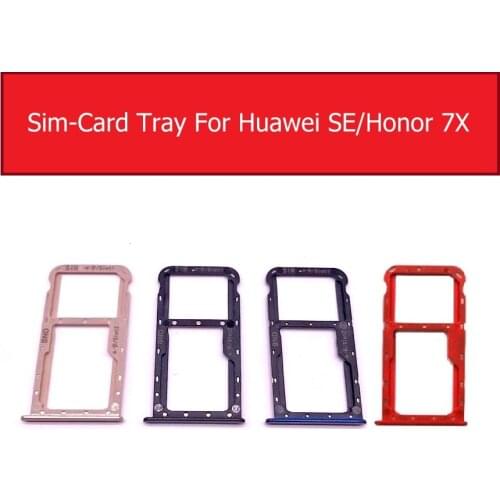 Sim Card Tray Socket For Huawei SE / Honor 7X Sim Card Slot Holder For Huawei Honor 7X Sim Card Adapters Replacement Parts