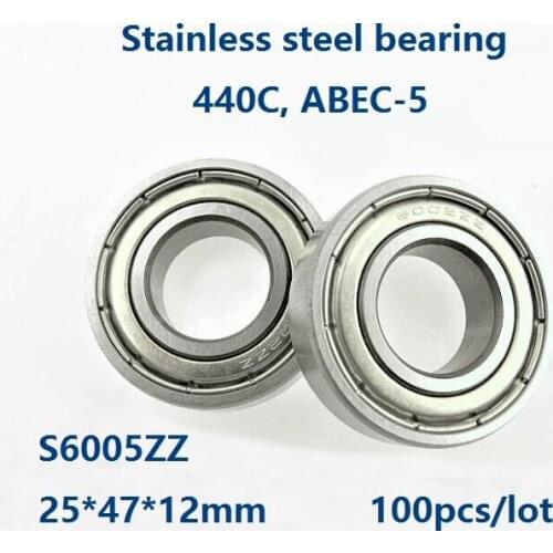 100pcs/lot S6005ZZ 25*47*12mm Stainless steel bearing ABEC-5 Deep Groove Ball bearing Double metal shielded cover 25×47×12mm