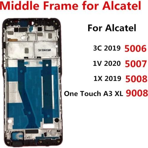 OT5039 For Alcatel 3L 2019 OT 5039 Middle Frame Plate Housing Board LCD Support Mid Faceplate Bezel Replace Repair Spare Parts