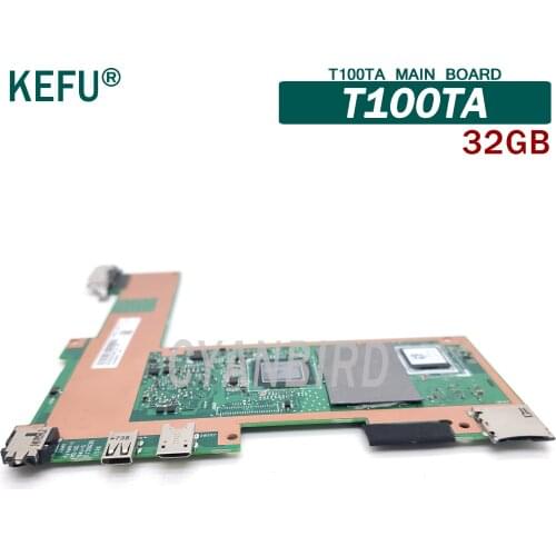 KEFU T100TA original mainboard for ASUS T100TA with 32GB Laptop motherboard