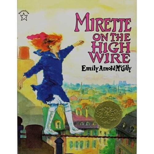 Mirette on the High Wire By Emily Arnold McCully Educational English Picture Book Learning Card Story Book Baby Kids Children