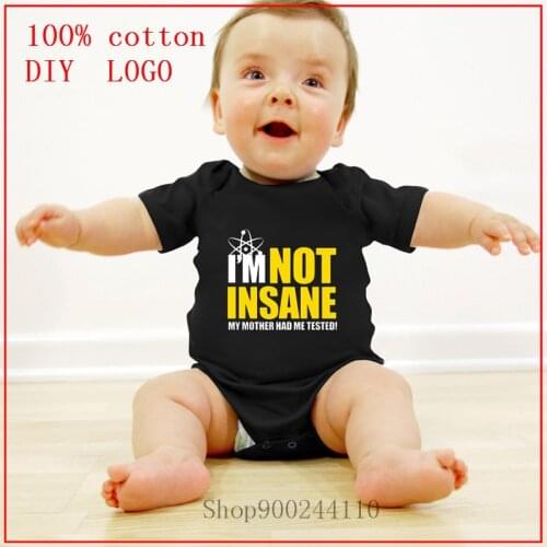 THE BIG BANG THEORY men Funny I'M NOT INSANE Summer Newborn Baby Girl boy Cotton Solid Cute Bottom Bodysuit baby Jumpsuit