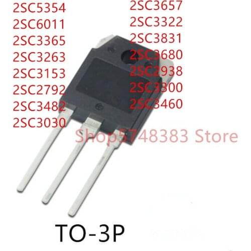 10PCS 2SC5354 2SC6011 2SC3365 2SC3263 2SC3153 2SC2792 2SC3482 2SC3030 2SC3657 2SC3322 2SC3831 2SC3680 2SC2938 2SC3300 2SC3460