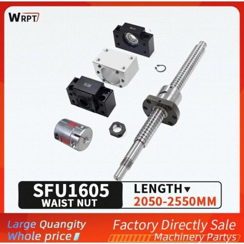 SFUwaist nut ball screw sfu1605-4-2050mm-2550mm, sfu1605 bkbf/ekef/fkff12 processing, dsg16h, xb25*30, cncspecial for printer
