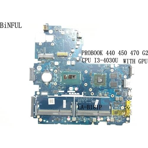 FAST SHIPPING ZPL40/ZPL50/ZPL70 LA-B181P Laptop Motherboard for HP PROBOOK 450 G2 440 G2 470 G2 CPU CELERON I3-4030U +GPU