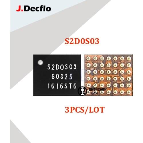 JDecflo 3Pcs/Lot S2DOS03 S2D0S03 For Display Power Supply IC PMIC Samsung S7 S7Edge G930F G9350 Integrated Circuits Circutos