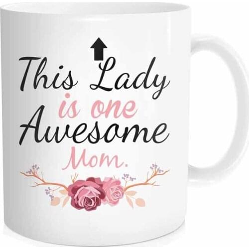 His Lady is One Awesome Mom Coffee Mug, Best Birthday, Mothers Day Or Christmas Gifts For Mom, Women Or Aunt, Unique Cup For a N