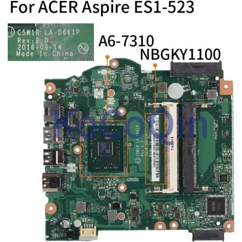 For ACER Aspire ES1-523 A6-7310 Mainboard NBGKY1100 C5W1R LA-D611P DDR3 Laptop Motherboard