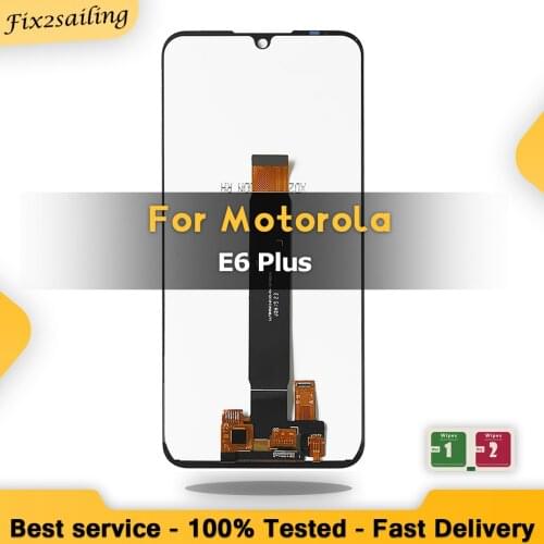 New Tested 6.1" Screen For Motorola Moto E6 Plus XT2025 XT2025-1 XT2025-2 LCD Display Touch Screen Digitizer Assembly Replace