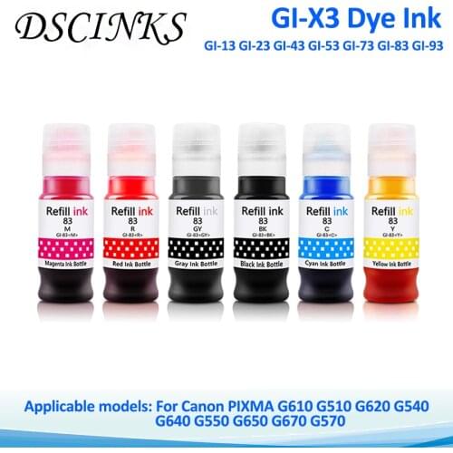 For Canon GI-X3 High Imitation Original Dye GI-13 23 43 53 93 For Canon Canon PIXMA G610 G510 G620 G540 G640 G550 G650 Printer
