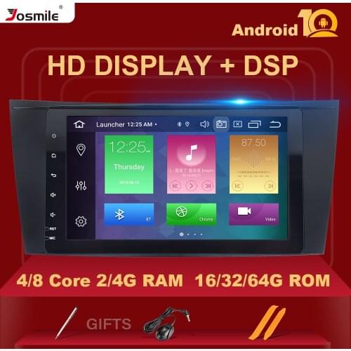 DSP 4GB din Android 10 Car Multimedia Player For Mercedes Benz E-class W211 E200 E220 E300 E350 E240 E270 CLS CLASS W219 Radio
