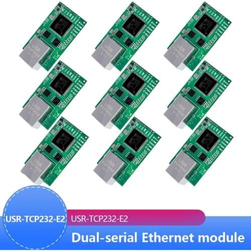 9pcs USR-TCP232-E2 Pin Type Serial UART TTL to LAN Ethernet Module 2 serial ports Industrial grade Main frequency 120MHz