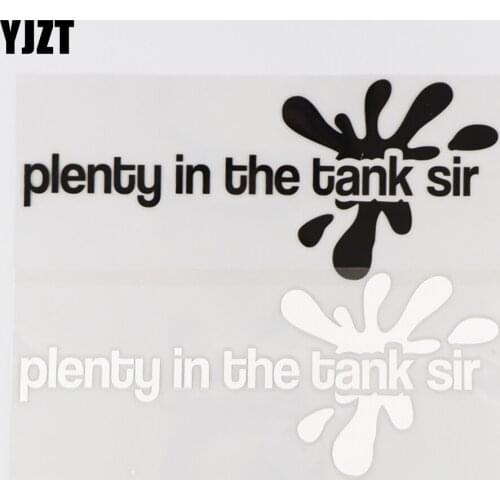 YJZT 18.3×7.6CM Plenty in the tank sir Vinyl Decal Creative Word Pattern Car Sticker Black/Silver 4C-0308