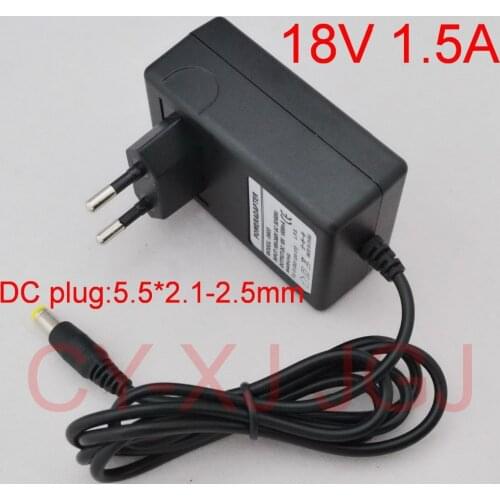 High Quality 1PCS AC 100V-240V Converter Adapter DC 18V 1.5A CCTV Camera Power Supply EU Plug DC 5.5mm x 2.1-2.5mm