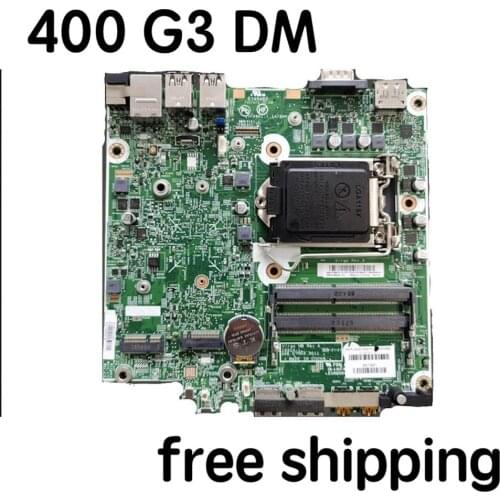 912858-001 For HP Prodesk 400 G3 DM Desktop Motherboard 906006-001 16514-1 348.07N02.0011 Mainboard 100%tested fully work