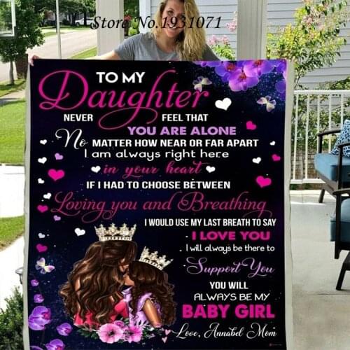 Gift Letter To My Daughter 3D Printed Fleece Blanket for Beds Thick Quilt Fashion Throw Blanket From Love Mom L107