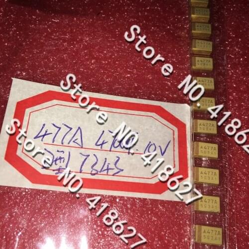 100PCS/LOT SMD Tantalum Capacitors 477A 470UF 10V D Type 7343 10% Tantalum Capacitor Yellow Polar Capacitor