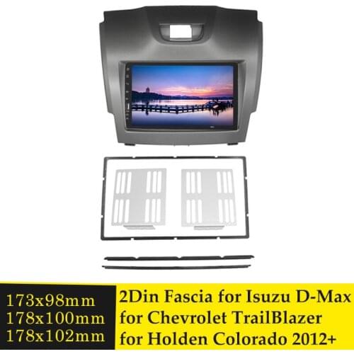 Double Din Radio Fascia for Chevrolet TrailBlazer for Isuzu D-Max for Holden Colorado 2012+ Stereo CD DVD Player Panel Frame Kit