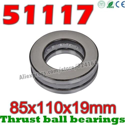 85x110x19 mm Thrust Ball Bearings 51117 Axial 51117M 8117 8117H Plane 85*110*19 Free shipping Steel or brass cage Wholesale