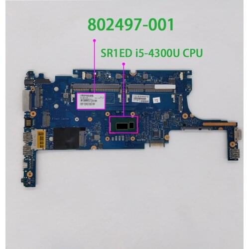 Genuine 802497-001 802497-501 802497-601 6050A2630701-MB-A01 i5-4300U Laptop Motherboard for HP EliteBook 720 820 G1 Notebook PC