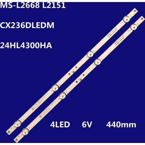 440mm LED Backlight strip 4 Lamp for 23 24 inch LCD TV MS-L2668 L2151 CX236DLEDM JL.D24041330-006AS-M 3080524Z10DTZ004