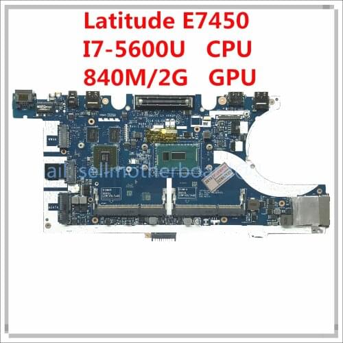 For DELL Latitude E7450 Laptop motherboard CN-0KVR03 0KVR03 ZBU11 LA-A963P With SR23V I7-5600U 840M/2GB DDR3L MB 100% Tested