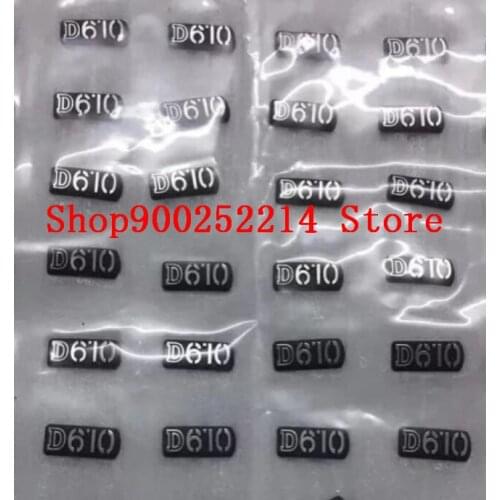 1PCS/NEW Original D610 LOGO For Nikon D610 Camera Replacement Unit Repair Part