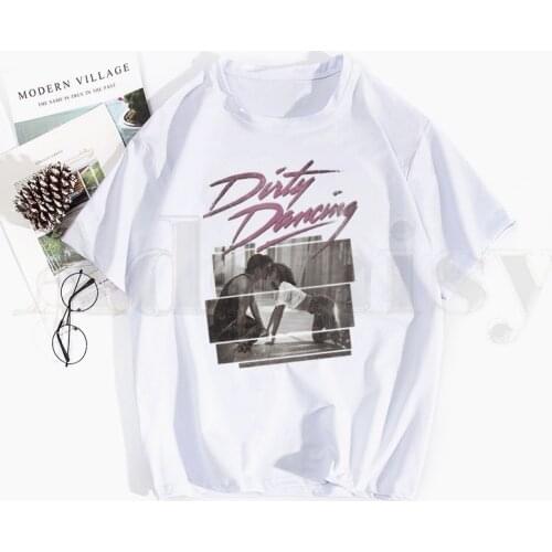 Dirty Dancing T Shirts Tops Tees Men Women Short Sleeve Casual T Shirt Streetwear Funny