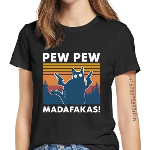 Womens Cat Pew Pew Madafakas Funny T-Shirt Girl Cat Gangster With Gun Meme Retro Humor Tops Tee Female 90s Clothes,Drop Ship