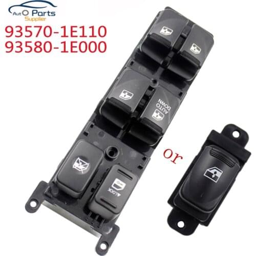 93570-1E110 of Front Left switch, 93580-1E001 93580-1E000 of Rear Button Master Power Control Window Switch for Hyundai Accent