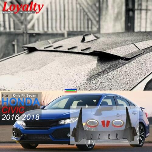 LOYALTY for Honda Civic Sedan 2016 2017 2018 10th Gen Unpainted High Top Roof Spoiler Wing Type R Style Car Accessories