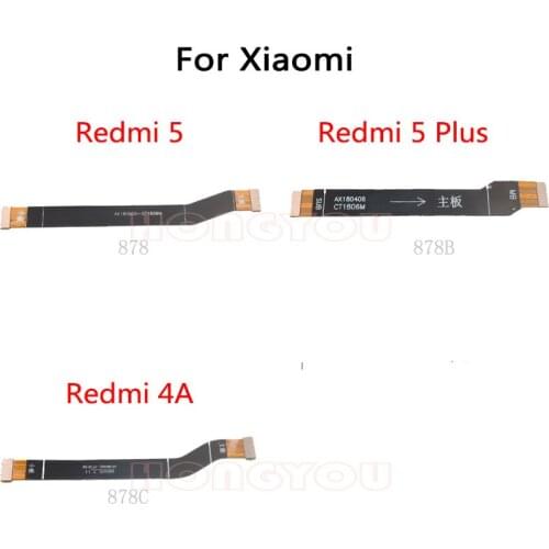 LCD Main Board Connect Motherboard Flex Cable For Xiaomi Redmi 5A 5 Plus