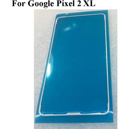 2Pcs For Google Pixel 2 XL 2XL LCD Tocuh Screen Front Frame Bezel 3M Glue Double Sided Adhesive Sticker Tape Pixel2 XL