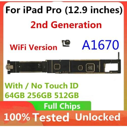 For IPad Pro 12.9 inch 2nd Generation Motherboard With / No Touchc ID Logic Board Mainboard full tested 32GB 128GB 256GB A1670
