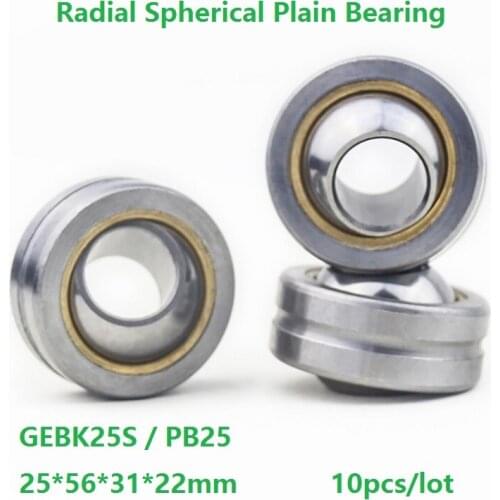 10pcs/lot GEBK25S PB25 25×56×31×22mm Self-Lubrication for 25mm shaft Radial Spherical Plain Bearing 25*56*31*22 mm