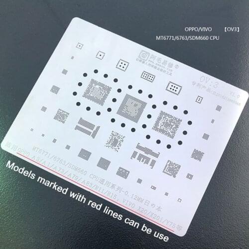 For OPPO A3 A73 A79 A83 R11 R15 SDM660 Vivo X20 X20i MT6771 CPU BGA Reballing Stencil Kit Tin Planting Net Solder Template