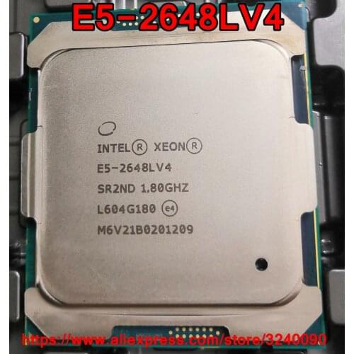 Intel Xeon CPU E5-2648LV4 SR2ND 1.80GHz 14-Cores 35M LGA2011-3 E5-2648L V4 processor E5 2648LV4 free shipping E5 2648L V4