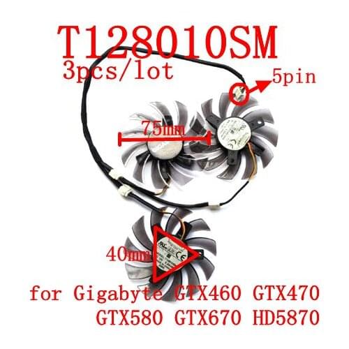 Free Shipping 3pcs/lot T128010SM 5PIN for Gigabyte GTX460 GTX470 GTX580 GTX 670 HD5870 Graphics card fan