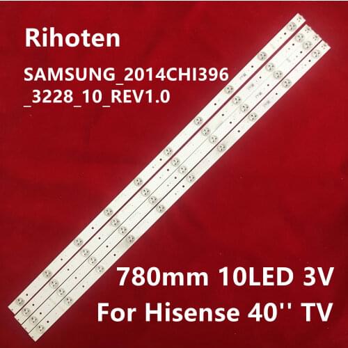 Led backlight strip 10 lamp for Hisense 40'' TV SAMSUNG_2014CHI396_3228_10_REV1.0 LM41-00105A LED40K188 LED40EC290N HD396DF-E01
