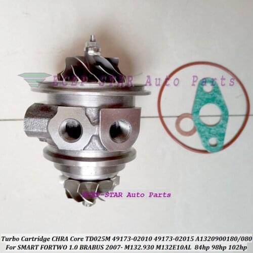 Turbo Cartridge CHRA TD025M 49173-02010 A1320900180 For Smart M CC Fortwo M 132E10AL 3B21 M132.930 M132E10AL 62KW 84HP 1.0L 999c