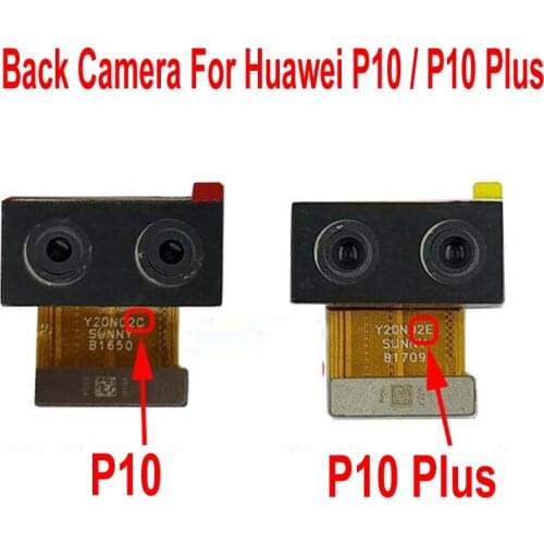 100% Tested Working Main Big Rear Back Camera Module For Huawei P10 / P10 Plus Dual Camera Flex cable Phone Repair Parts