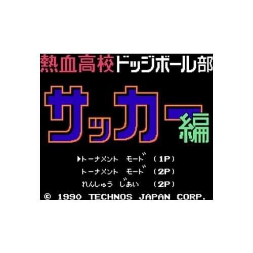 Nekketsu Koukou Dodgeball Bu - Soccer Hen Region Free 60 Pin 8Bit Game Card For Subor Game Players