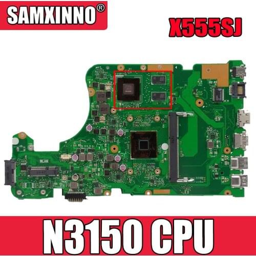 X555SJ Notebook Motherboard For Asus X555 X555S X555SJ A555S laptop Motherboard X555SJ Mainboard GT920M N3150 CPU