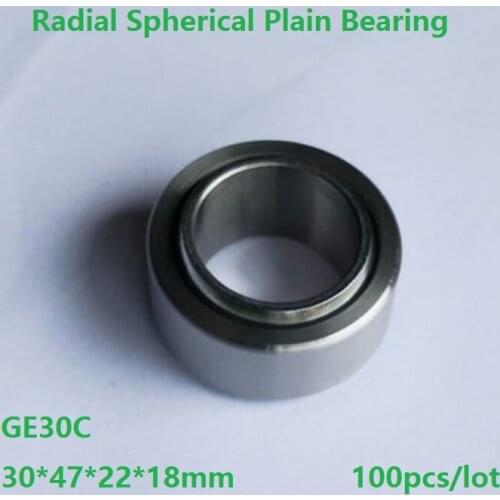 100pcs/lot GE30C GE30UK 30mm 30×47×22×18mm Radial Shaft Spherical Plain Bearing with Self-Lubrication 30*47*22*18mm